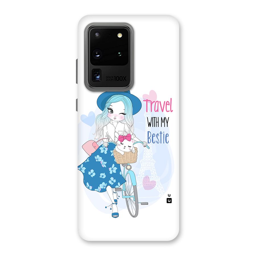 Travel With My Bestie Back Case for Galaxy S20 Ultra