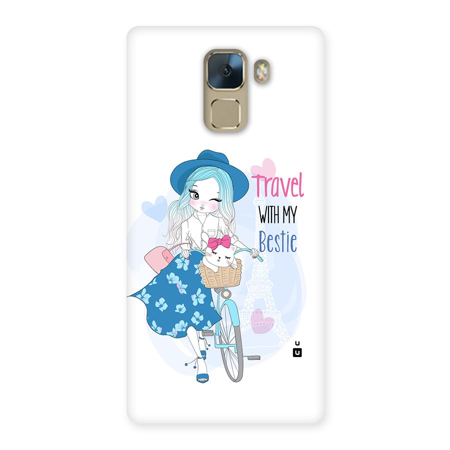 Travel With My Bestie Back Case for Honor 7