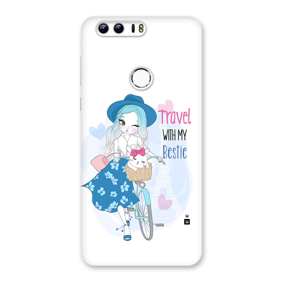 Travel With My Bestie Back Case for Honor 8