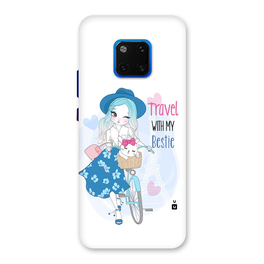 Travel With My Bestie Back Case for Huawei Mate 20 Pro