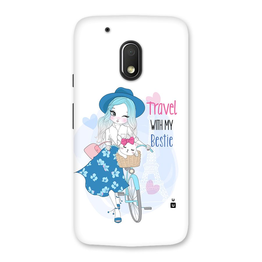 Travel With My Bestie Back Case for Moto G4 Play