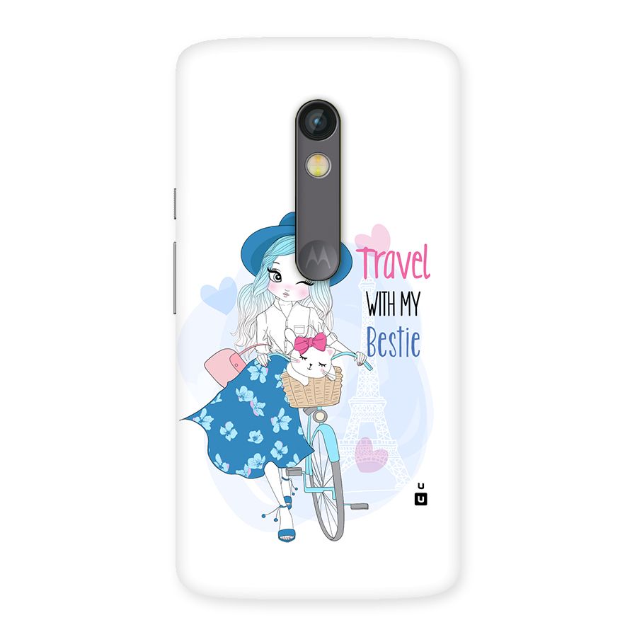 Travel With My Bestie Back Case for Moto X Play