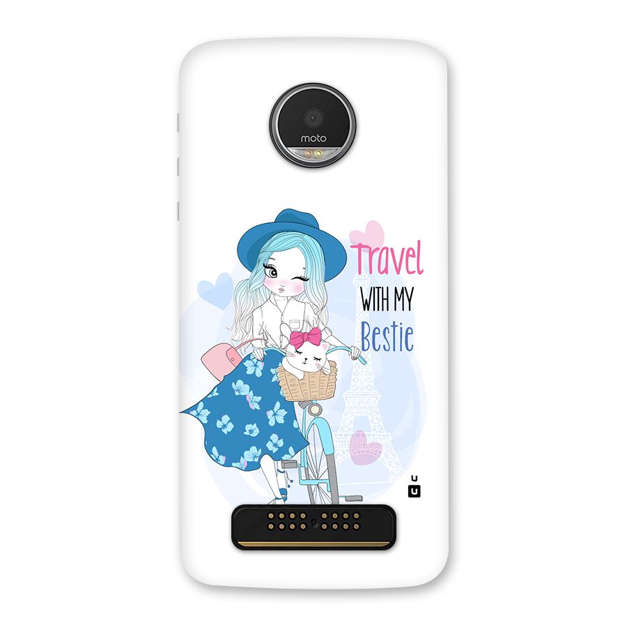 Travel With My Bestie Back Case for Moto Z Play
