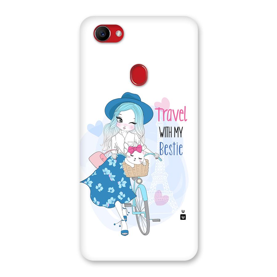 Travel With My Bestie Back Case for Oppo F7