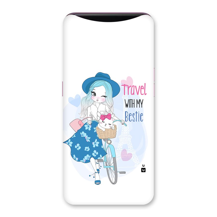 Travel With My Bestie Back Case for Oppo Find X