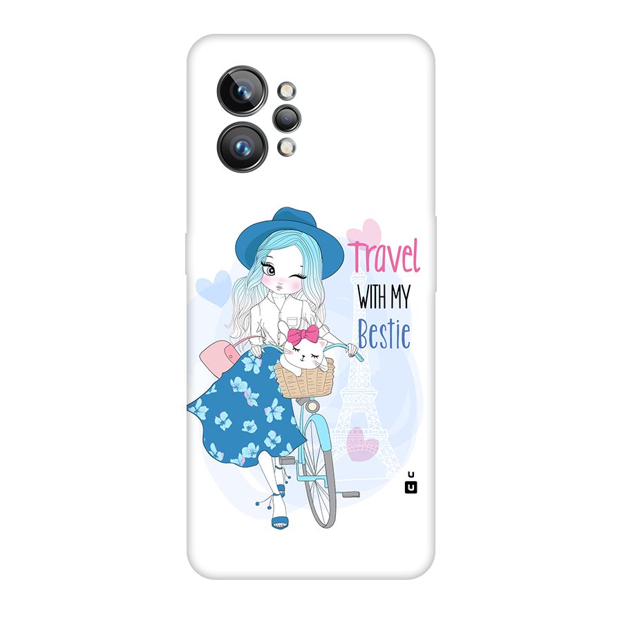 Travel With My Bestie Back Case for Realme GT2 Pro