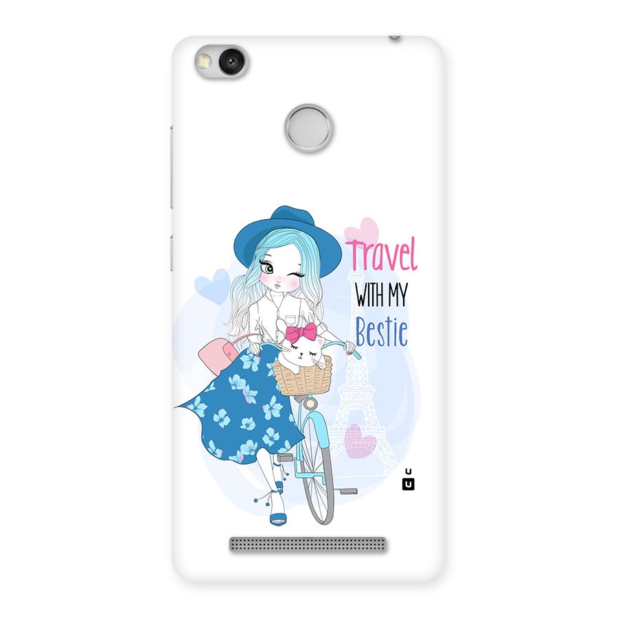 Travel With My Bestie Back Case for Redmi 3S Prime