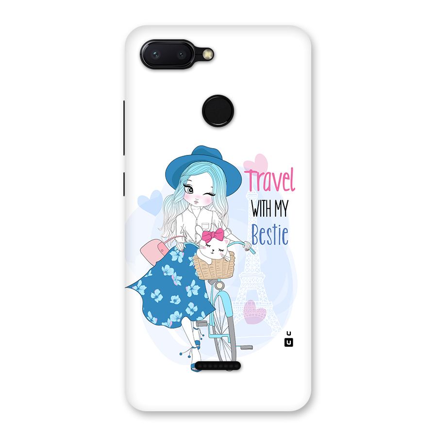 Travel With My Bestie Back Case for Redmi 6