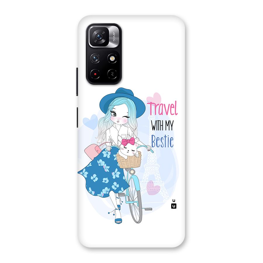 Travel With My Bestie Back Case for Redmi Note 11T 5G