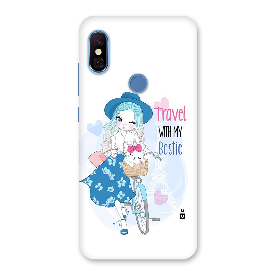 Travel With My Bestie Back Case for Redmi Note 6 Pro