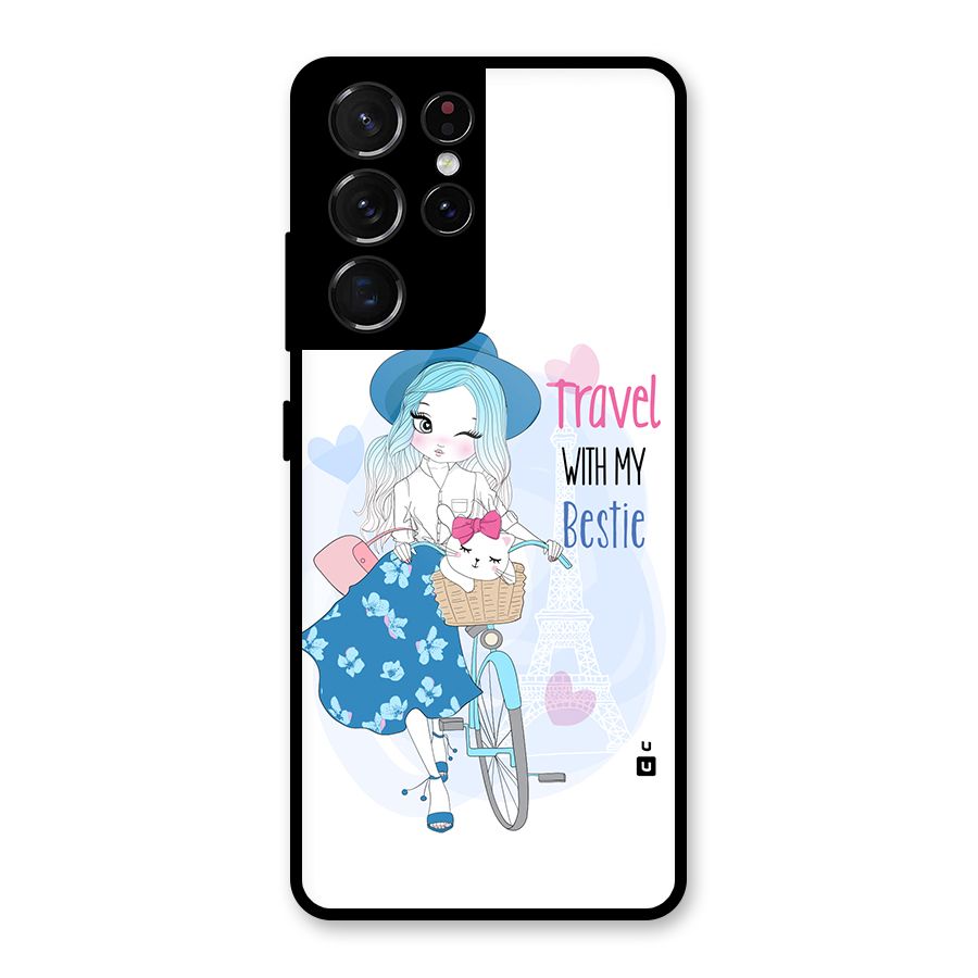 Travel With My Bestie Glass Back Case for Galaxy S21 Ultra 5G