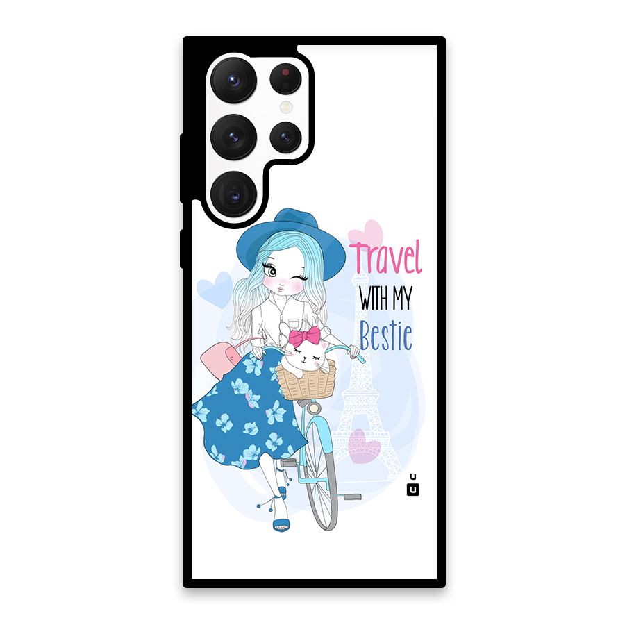 Travel With My Bestie Glass Back Case for Galaxy S22 Ultra 5G