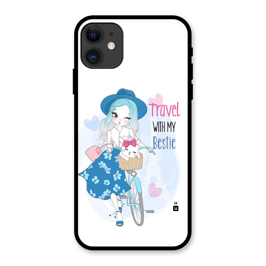 Travel With My Bestie Glass Back Case for iPhone 11