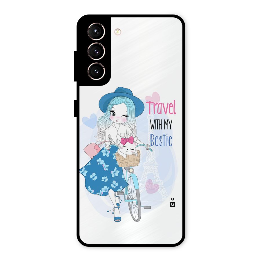 Travel With My Bestie Metal Back Case for Galaxy S21 5G