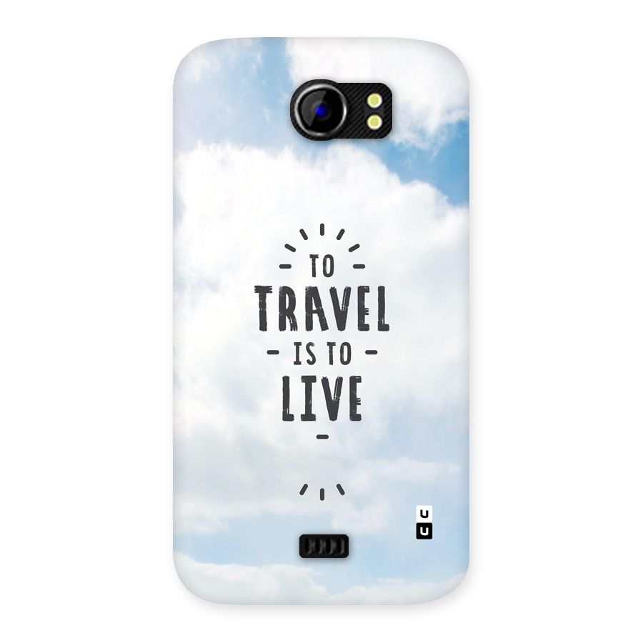 Travel is Life Back Case for Canvas 2 A110