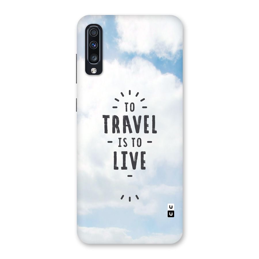 Travel is Life Back Case for Galaxy A70