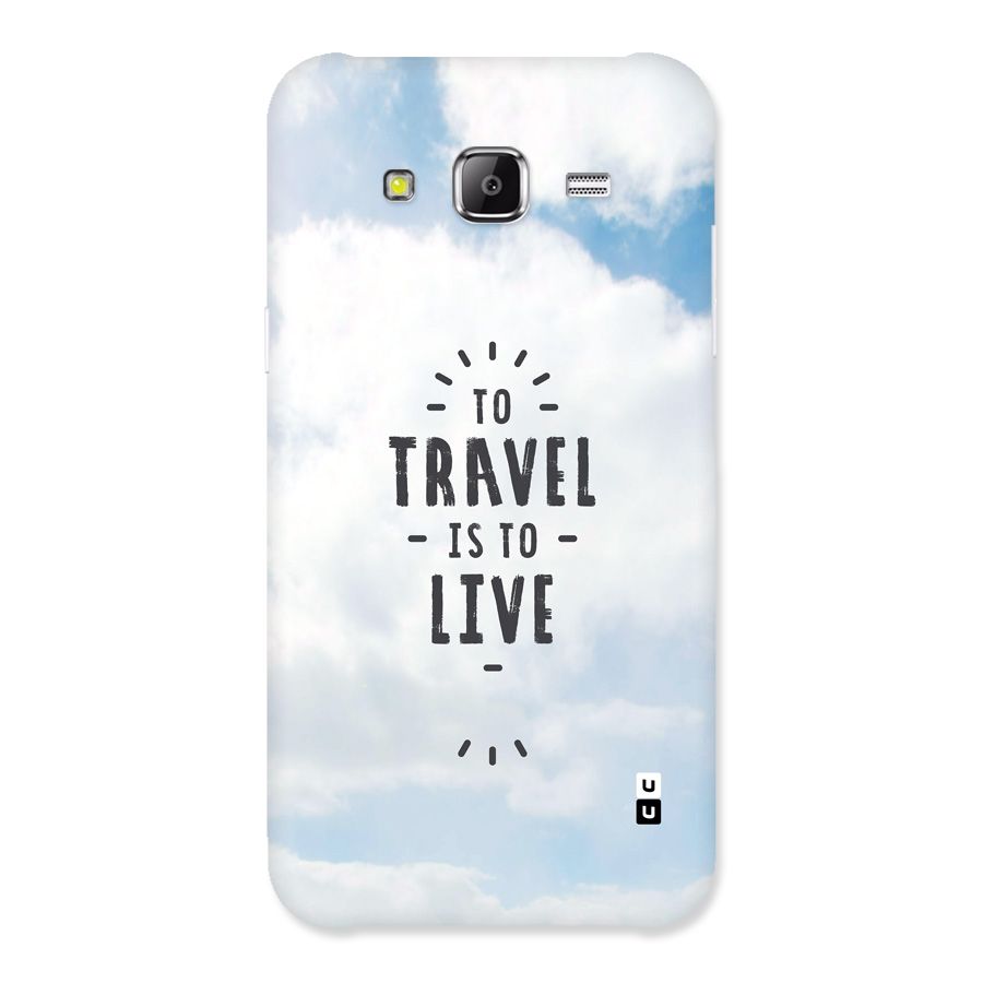 Travel is Life Back Case for Galaxy J2 Prime
