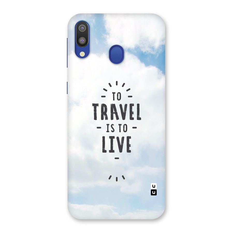 Travel is Life Back Case for Galaxy M20