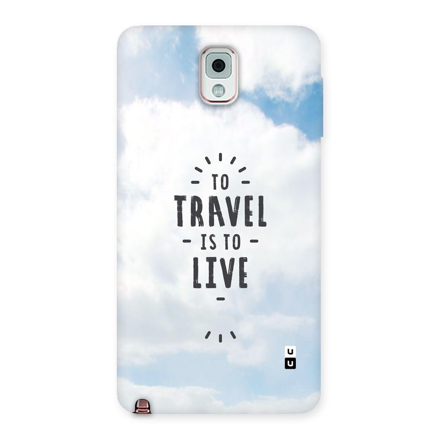 Travel is Life Back Case for Galaxy Note 3