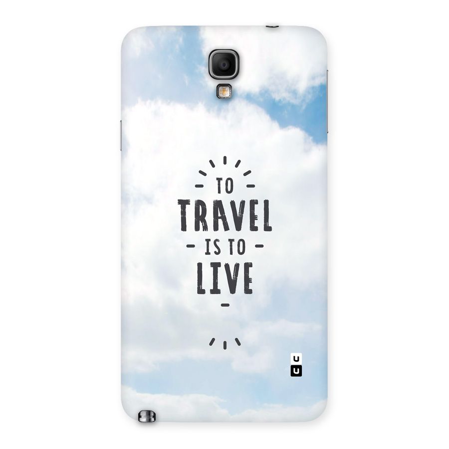 Travel is Life Back Case for Galaxy Note 3 Neo