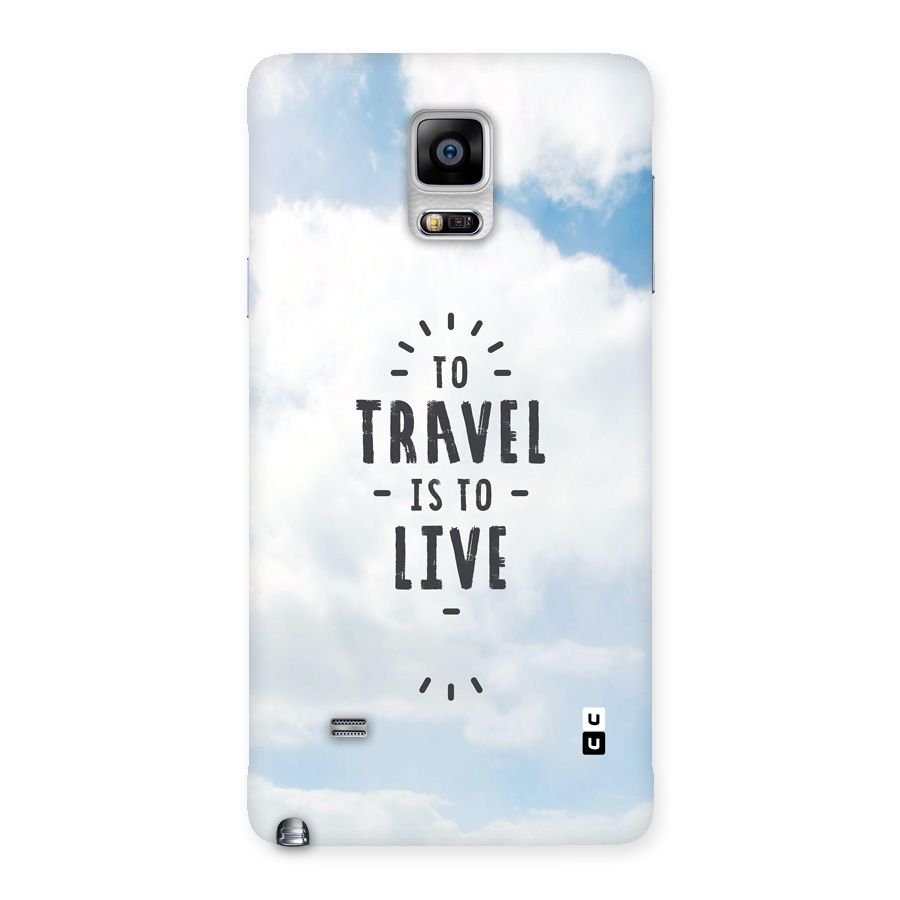 Travel is Life Back Case for Galaxy Note 4