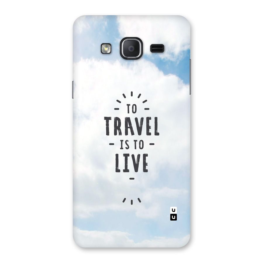 Travel is Life Back Case for Galaxy On7 2015