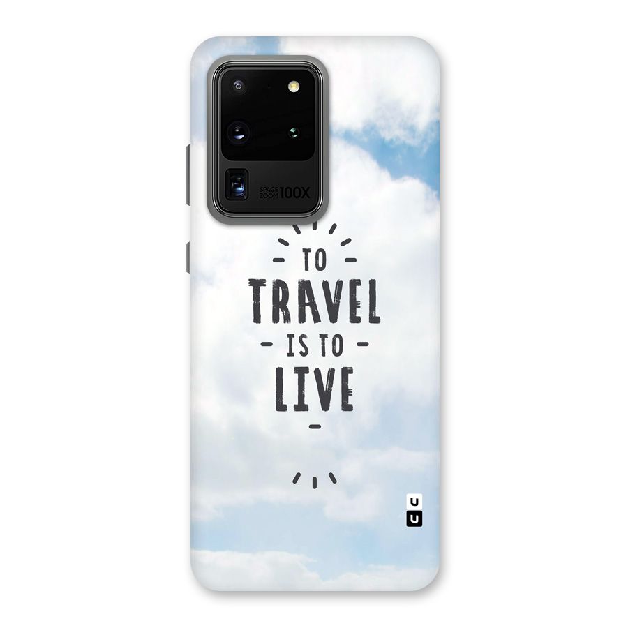 Travel is Life Back Case for Galaxy S20 Ultra
