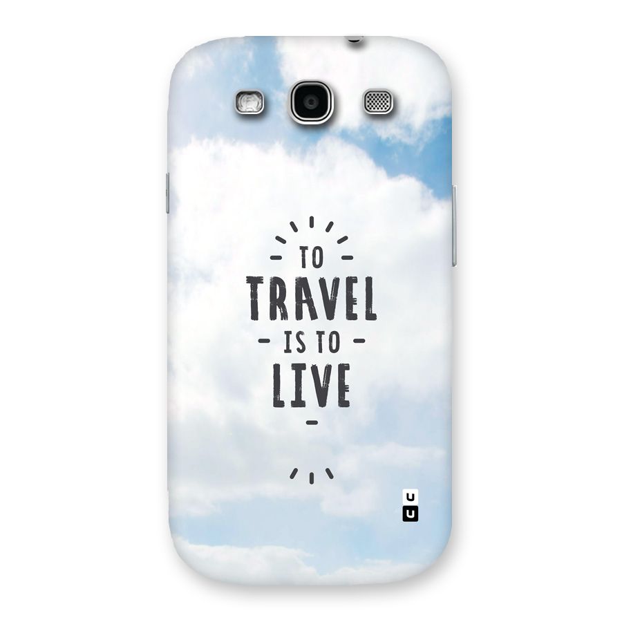 Travel is Life Back Case for Galaxy S3