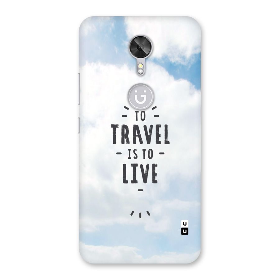 Travel is Life Back Case for Gionee A1