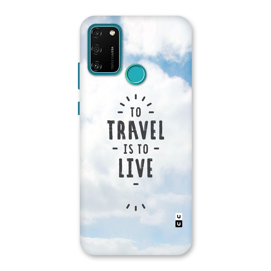 Travel is Life Back Case for Honor 9A
