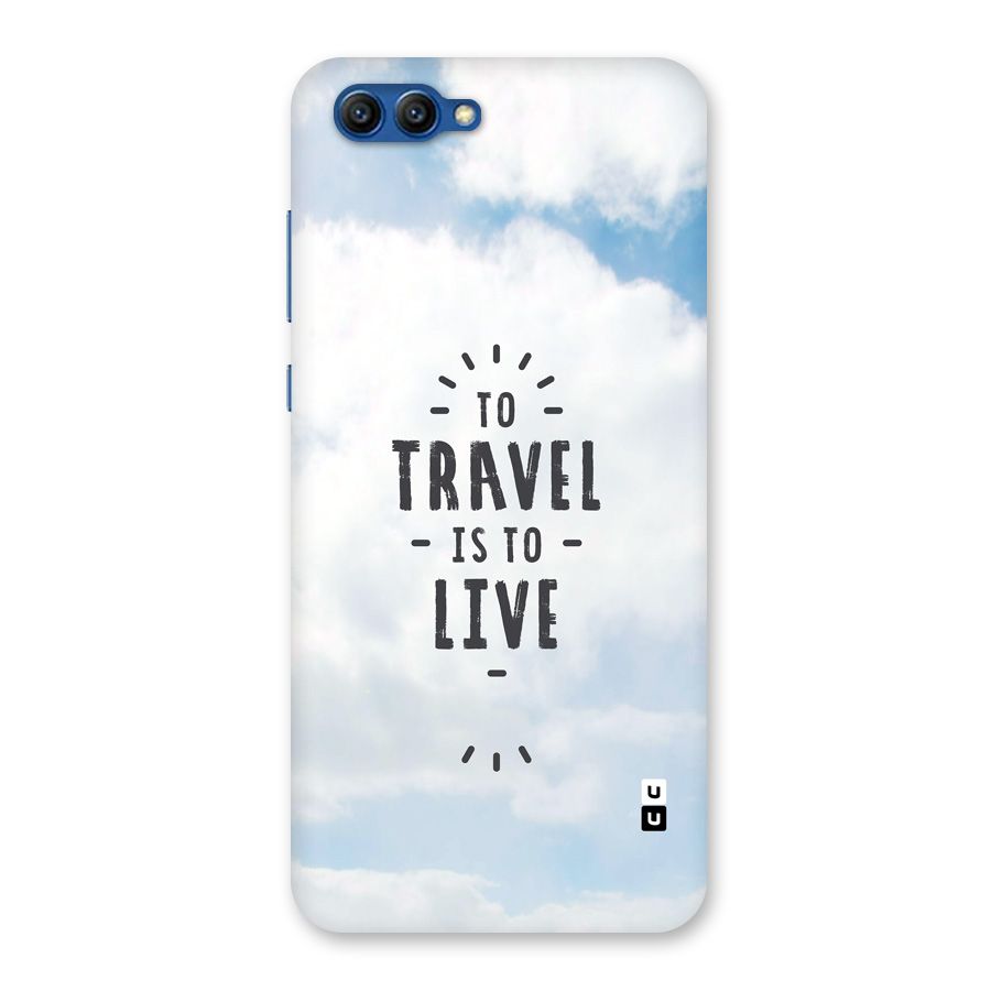 Travel is Life Back Case for Honor View 10