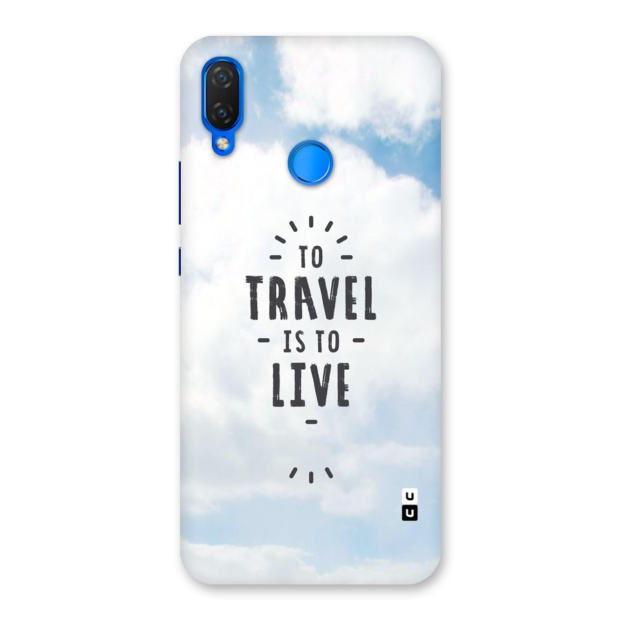 Travel is Life Back Case for Huawei P Smart+