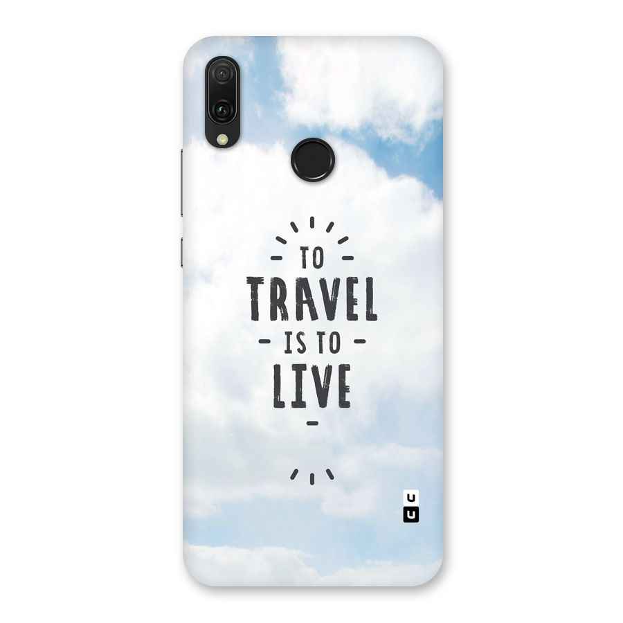Travel is Life Back Case for Huawei Y9 (2019)