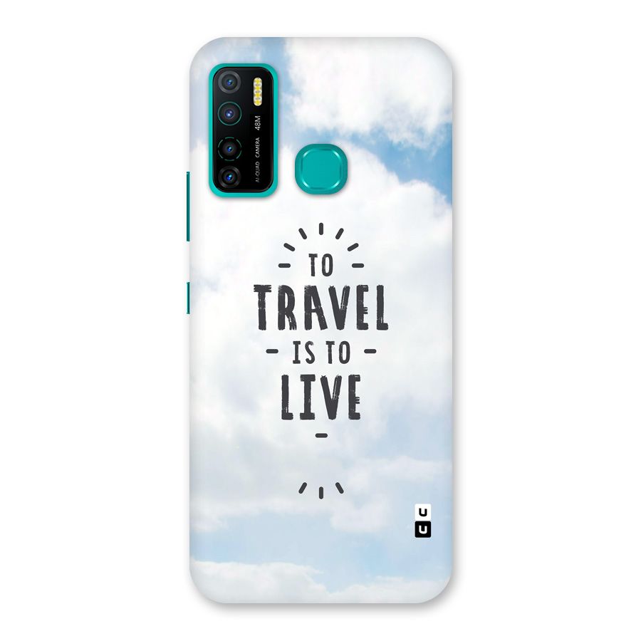 Travel is Life Back Case for Infinix Hot 9 Pro