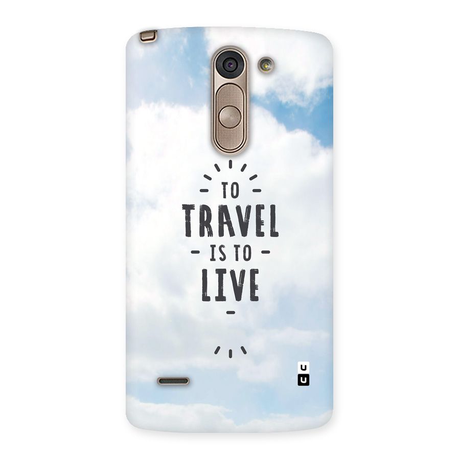 Travel is Life Back Case for LG G3 Stylus