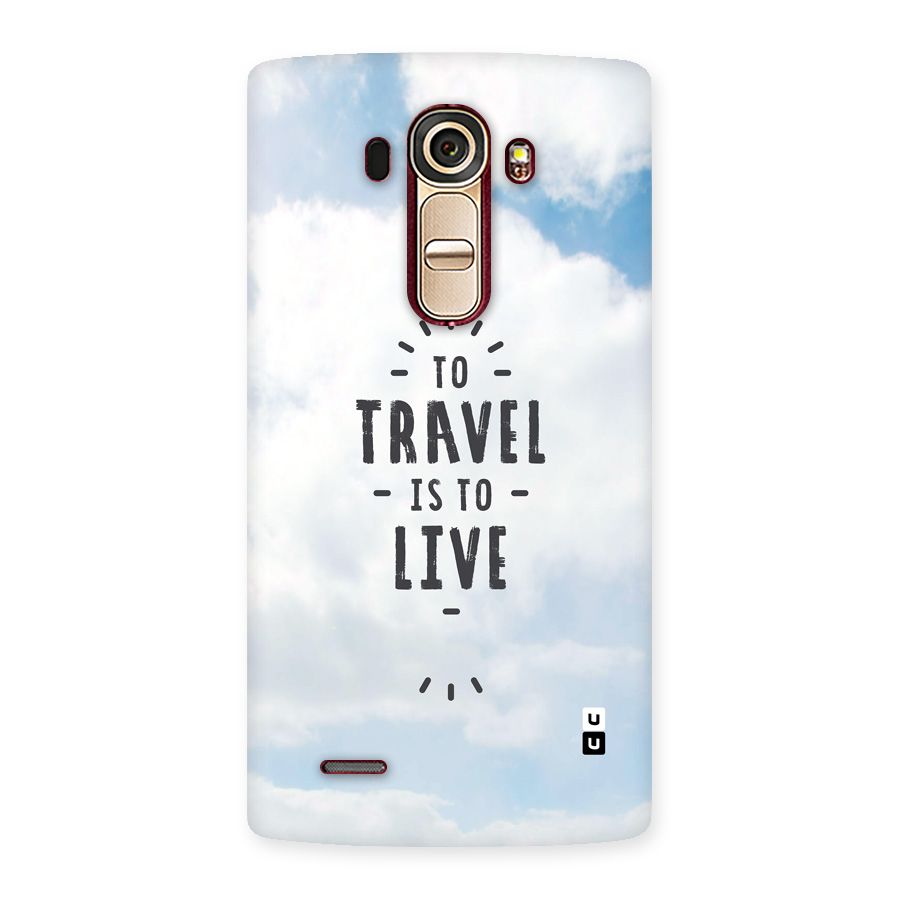 Travel is Life Back Case for LG G4