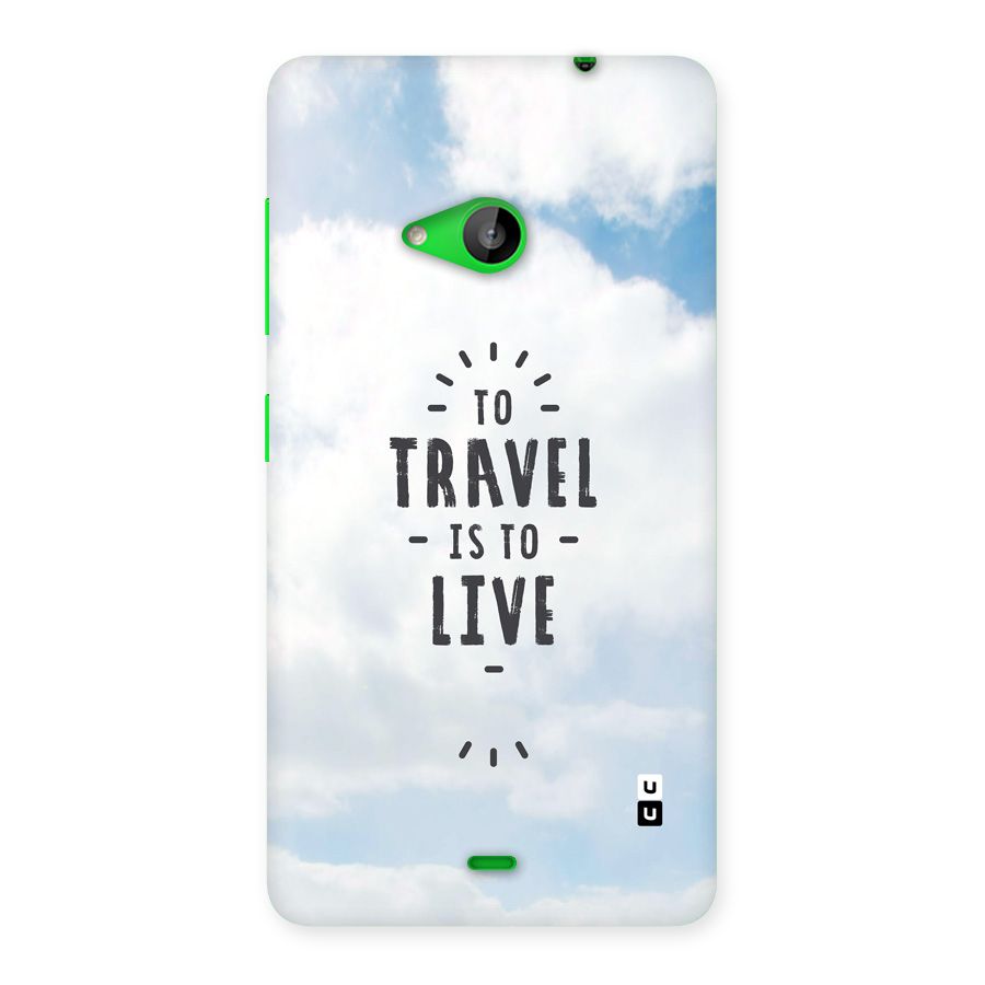 Travel is Life Back Case for Lumia 535