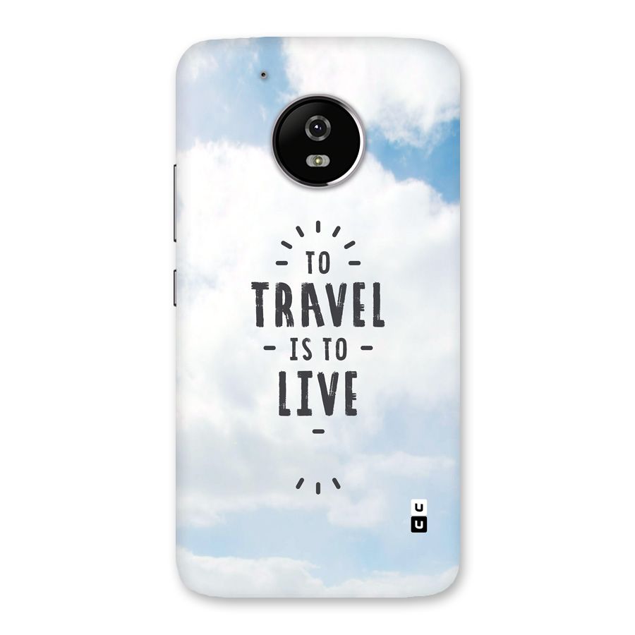 Travel is Life Back Case for Moto G5