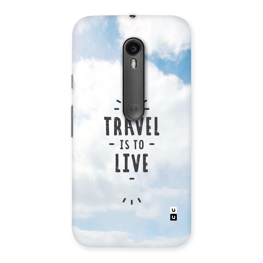 Travel is Life Back Case for Moto G Turbo