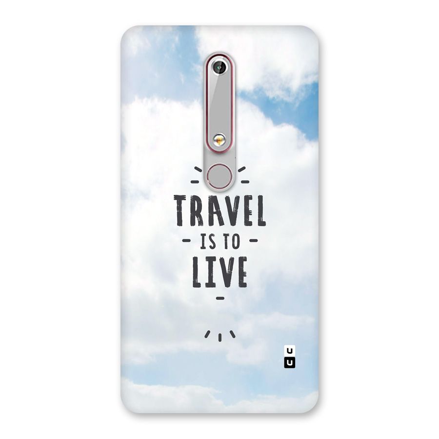 Travel is Life Back Case for Nokia 6.1