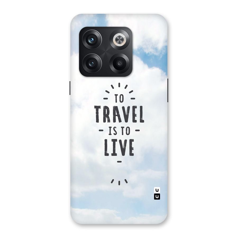 Travel is Life Back Case for OnePlus 10T