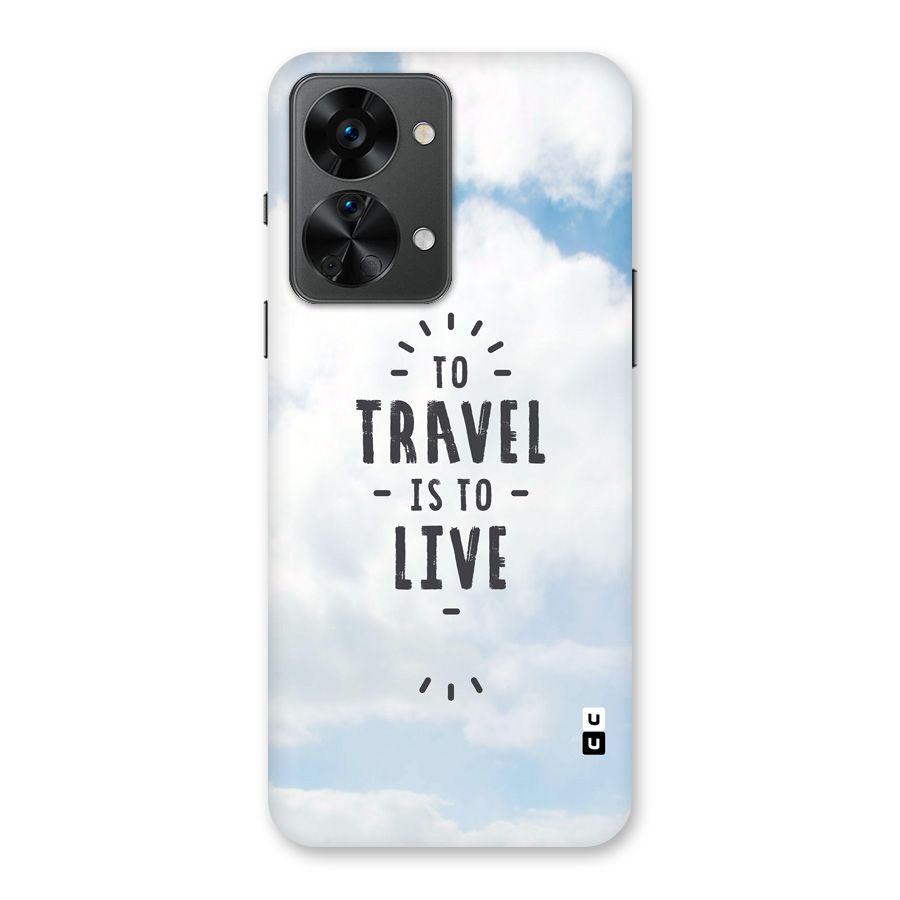 Travel is Life Back Case for OnePlus Nord 2T