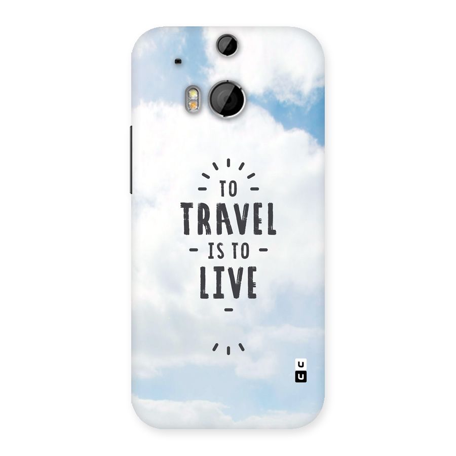 Travel is Life Back Case for One M8