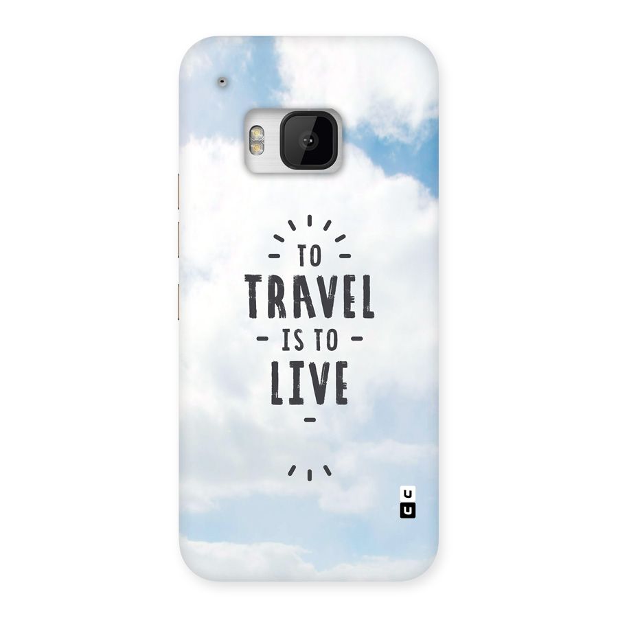 Travel is Life Back Case for One M9