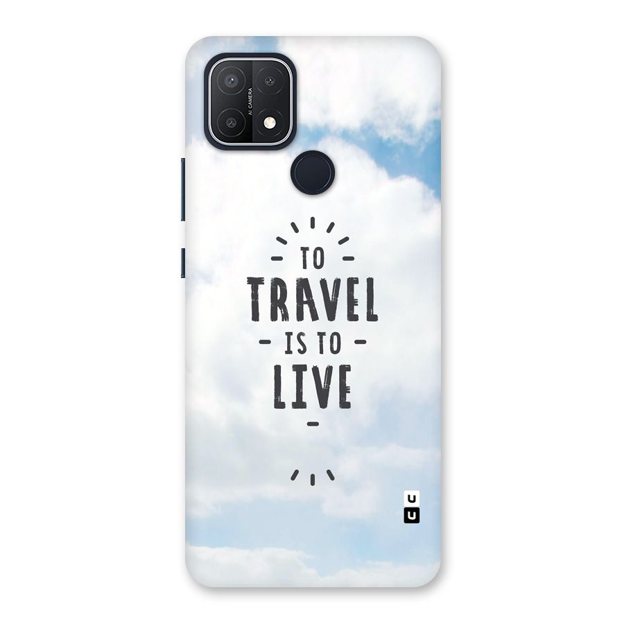 Travel is Life Back Case for Oppo A15