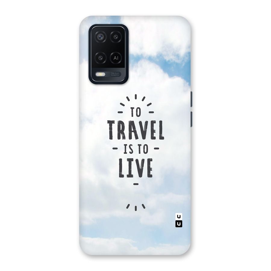 Travel is Life Back Case for Oppo A54
