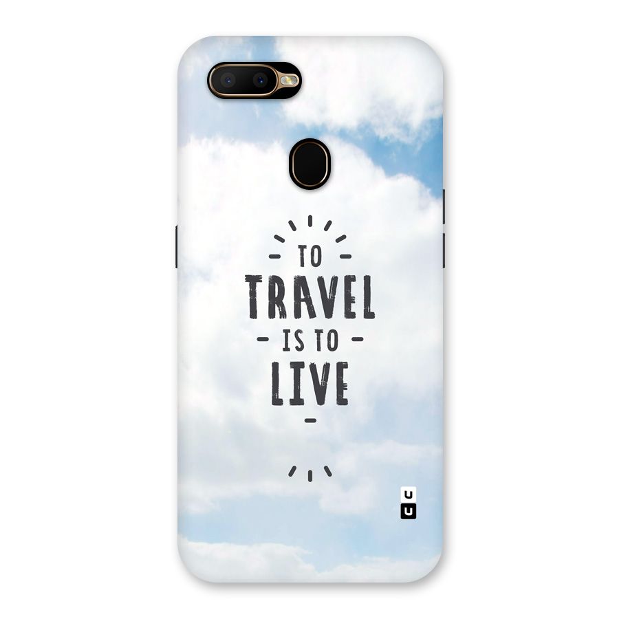 Travel is Life Back Case for Oppo A5s