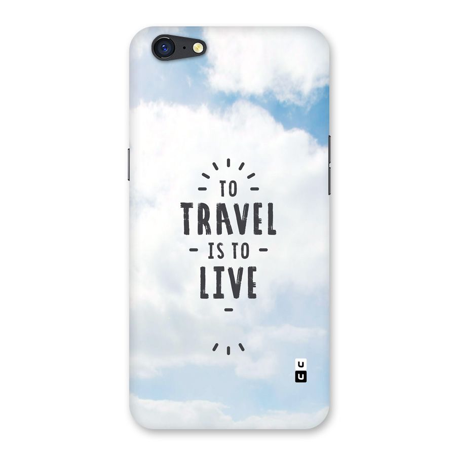Travel is Life Back Case for Oppo A71
