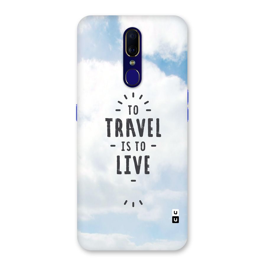 Travel is Life Back Case for Oppo A9