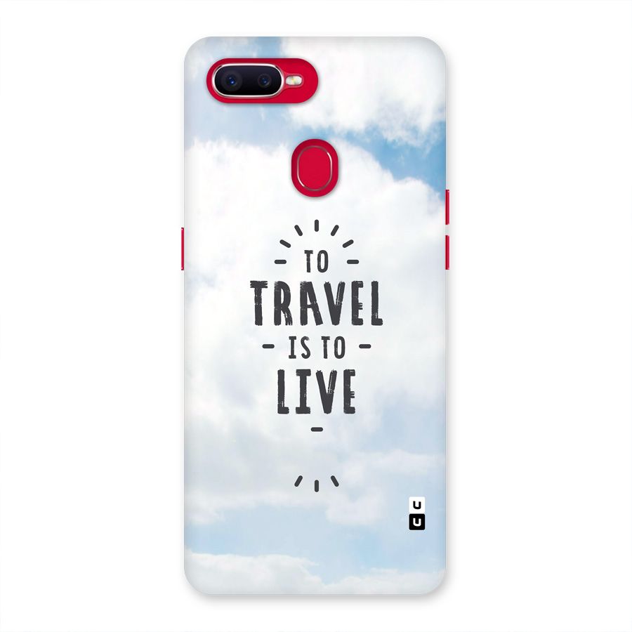 Travel is Life Back Case for Oppo F9 Pro